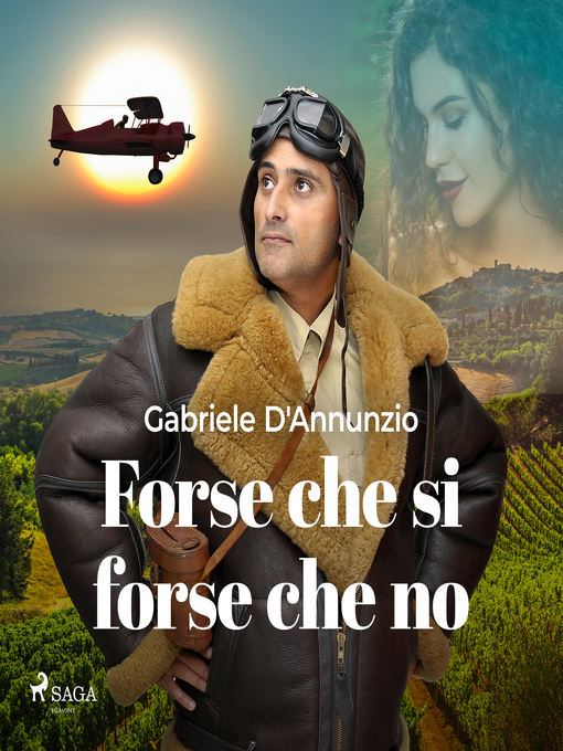 Title details for Forse che si forse che no by Gabriele D'annunzio - Wait list